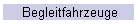 Begleitfahrzeuge