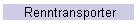 Renntransporter