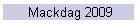 Mackdag 2009
