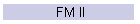 FM II