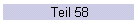 Teil 58