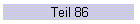 Teil 86