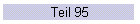 Teil 95