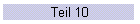 Teil 10
