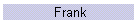 Frank